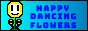 Happy Danceing Flowers